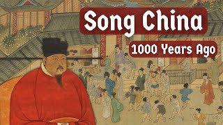 The Flourishing Of Song Dynasty China  The World 1000 Years Ago [upl. by Ainav76]