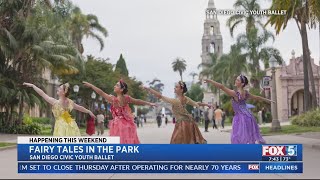 San Diego Civic Youth Ballet to Perform Fairy Tales in the Park [upl. by Naujit]