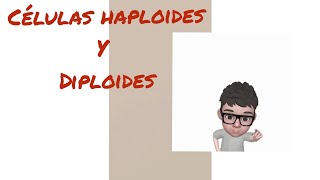 Células haploides y diploides [upl. by Erlewine]