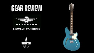 Gear Review Reverend Airwave 12String Electric Guitar [upl. by Osher]