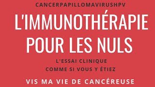 Nouvelle série l immunothérapie pour les nuls épisode 0 [upl. by Ahsuas]