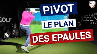 Le pivot dans le swing Le Plan des épaules au backswing [upl. by Winstonn573]