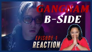 Gangnam BSide 2024 Episode 1 Reaction  Ji Chang Wook  Jo Woo Jin  Ha Yoon Kyung  BIBI [upl. by Sidoon]