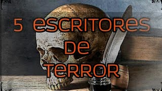 Los 5 escritores de terror más fantástico [upl. by Eioj]