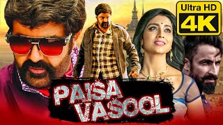 Paisa Vasool  पैसा वसूल 4K ULTRA HD Action Hindi Dubbed Full Movie  Balakrishna Shriya Saran [upl. by Dulcine]