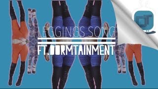 Leggings Song [upl. by Merwin]