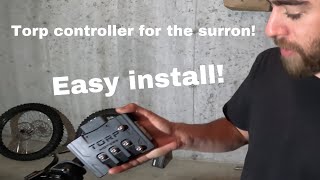 Torp Controller for the Surron  Easy install [upl. by Enisamoht]