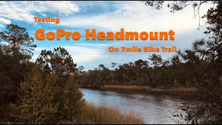 Testing my NEW GoPro Headmount on 7Mile Bike Trail  RAW FOOTAGE [upl. by Alletnahs]