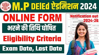 MP DELED ADMISSION 2024 MP DELED ADMISSION MP DELED ADMISSION 202426 All Deatils By Kumar sir [upl. by Anej]