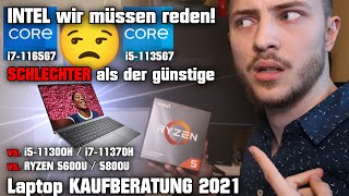 Intel wir müssen reden 😒 i7 SCHLECHTER als günstiger i51135G7 Laptop Kaufberatung 2021 vs RYZEN [upl. by Struve198]