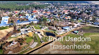 Insel Usedom  Trassenheide  Das sonnenreichste der Ostseebäder [upl. by Darya816]