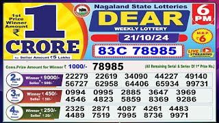 Dear Lottery Sambad Evening 6 PM today 211024 Nagaland State Lottery Result [upl. by Smitt307]