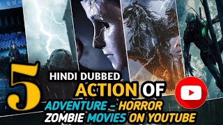 Top 5 New Hollywood Advanture Action Zombie Movies On YouTube in Hindi  Hollywood 2024 New Movies [upl. by Godden]