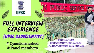 UPSC Geoscientist InterviewAIR02Full experienceQuestions askedPanel members [upl. by Attenaej]