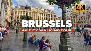 🇧🇪 BRUSSELS BELGIUM WALKING TOUR  HISTORIC CENTRE  4K HDR  60fps [upl. by Rayburn]