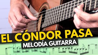 EL CONDOR PASA MELODÍA en GUITARRA 🎸 FÁCIL  Cover tutorial para principiantes [upl. by Brnaby897]