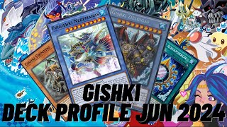 Gishki Yu Gi Oh Deck Profile for June 2024 [upl. by Skipp]