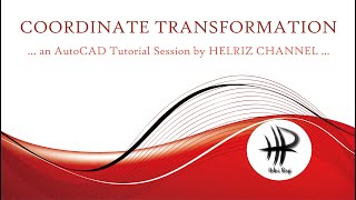 AutoCAD Tutorial  Transformasi Koordinat Coordinate Transformation [upl. by Subir]