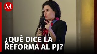 Segob hace un repaso de lo que consta la reforma al Poder Judicial en La Mañanera [upl. by Eedissac]