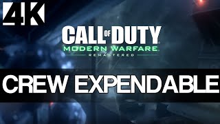 4K PC Call of Duty Modern Warfare Remastered  Crew Expendable [upl. by Loy]