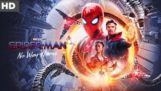 Spider Man No Way Home Full Movie In English  Tom Holland  Andrew Garfield  Review And Facts [upl. by Langston]