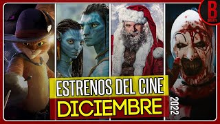 ESTRENOS del CINE DICIEMBRE 2022  Películas que se Estrenan en Diciembre 2022 [upl. by Wendie155]