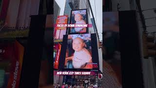 Faces DownSyndrome NewYork TimesSquare Sept 7 10am NDSS DownSyndromeLove [upl. by Kerr898]