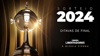 AO VIVO  SORTEIO  OITAVAS DE FINAL  CONMEBOL LIBERTADORES 2024 [upl. by Ewell]