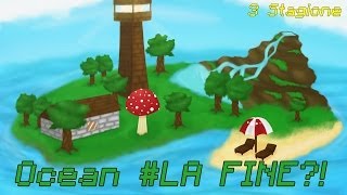 Minecraft Ocean LA FINE  84 [upl. by Clapp]