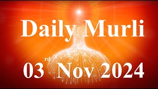 Daily Murli English 3 November 2024daily English murlimurli in EnglishEnglish murli todayMurli [upl. by Dnomzed964]