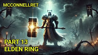 McConnell  Elden Ring VOD blind first time 13th hand playthrough [upl. by Farrah]