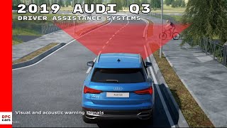 2019 Audi Q3 Driver Assistance Systems [upl. by Hcelemile]