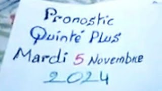 Pronostic quinté plus mardi 5 Novembre 2024 [upl. by Aicilat]