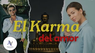 EL KARMA DEL AMOR [upl. by Eednam]