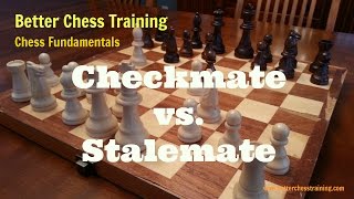 Checkmate vs Stalemate Chess Fundamentals [upl. by Kellina542]