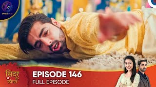 Sindoor Ki Keemat  The Price of Marriage Episode 146  English Subtitles [upl. by Notsnarc]