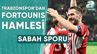 Trabzonspordan Fortounis Hamlesi  A Spor  Sabah Sporu  02062024 [upl. by Imas]