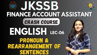 JKSSB FAA CRASH COURSE II ENGLISHPRONOUN amp REARRANGEMENT OF SENTENCES I LEC06 I jkssb jkssbfaa [upl. by Laszlo708]