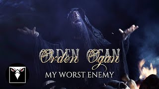 ORDEN OGAN  My Worst Enemy Official Music Video [upl. by Yhtnomit]