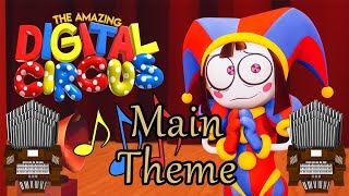 Main Theme The Amazing Digital Circus Organ Cover [upl. by Eneladgam]