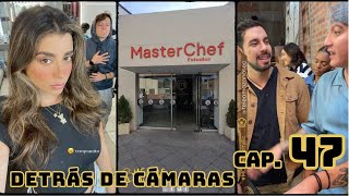 Capítulo 47  MasterChef Celebrity Ecuador  DETRÁS DE CÁMARAS [upl. by Meares323]