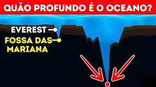 Qual é a profundidade do oceano na realidade [upl. by Ecirehs]