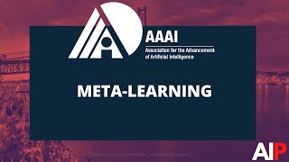 MetaLearning  AAAI Tutorial [upl. by Enirehs]