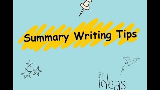 Tips For Summary Writing Part 1 [upl. by Adnara]