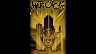 Metropolis 1927 Silent Film I Full Movie [upl. by Purpura]