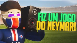 CRIANDO UM JOGO DO NEYMAR DE JBL NA CHAMPIONS [upl. by Auqinu]