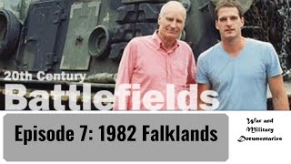 20th Century Battlefields  Episode 7 1982 Falklands [upl. by O'Hara]