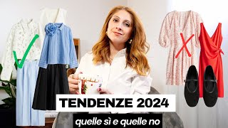 TENDENZE MODA PRIMAVERA ESTATE 2024  Promosse e bocciate  Isabella Emme [upl. by Noelyn450]