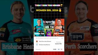 Perth scorchers w vs Brisbane Heat W wbbl 14th toss winner prediction  today wbbl toss winner wbbl [upl. by Eilak]