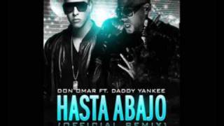 Don Omar Feat Daddy Yankee  Hasta Abajo 🚨  Remix [upl. by Thebault]